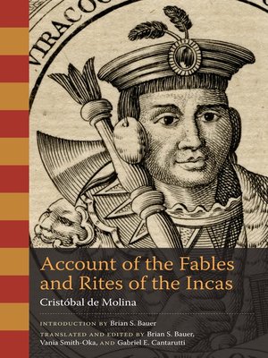 cover image of Account of the Fables and Rites of the Incas